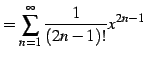 $\displaystyle = \sum_{n=1}^{\infty}\frac{1}{(2n-1)!}x^{2n-1}$