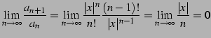 $\displaystyle \lim_{n\to\infty} \frac{a_{n+1}}{a_{n}}= \lim_{n\to\infty} \frac{...
...} \frac{(n-1)!}{\vert x\vert^{n-1}}= \lim_{n\to\infty} \frac{\vert x\vert}{n}=0$