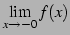 $ \displaystyle{\lim_{x \to -0}f(x)}$