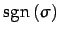 $\displaystyle \mathrm{sgn}\,(\sigma)$