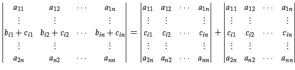 $\displaystyle \begin{vmatrix}a_{11} & a_{12} & \cdots & a_{1n} \\ \vdots & \vdo...
...\ \vdots & \vdots & & \vdots \\ a_{2n} & a_{n2} & \cdots & a_{nn} \end{vmatrix}$