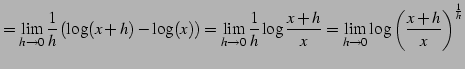 $\displaystyle = \lim_{h\to0}\frac{1}{h}\left(\log(x+h)-\log(x)\right) = \lim_{h...
...{h}\log\frac{x+h}{x} = \lim_{h\to0}\log\left(\frac{x+h}{x}\right)^{\frac{1}{h}}$
