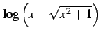 $ \log\left(x-\sqrt{x^2+1}\right)$