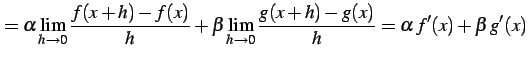 $\displaystyle =\alpha\lim_{h\to0}\frac{f(x+h)-f(x)}{h} + \beta\lim_{h\to0}\frac{g(x+h)-g(x)}{h}=\alpha\,f'(x)+\beta\,g'(x)$