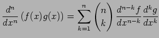 $\displaystyle \frac{d^n}{dx^n}\left(f(x)g(x)\right)= \sum_{k=1}^{n} \begin{pmatrix}n \\ k \end{pmatrix} \frac{d^{n-k}f}{dx^{n-k}}\frac{d^kg}{dx^k}$