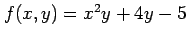$ f(x,y)=x^2y+4y-5$