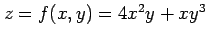 $ z=f(x,y)=4x^2y+xy^3$