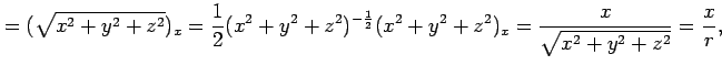 $\displaystyle = (\sqrt{x^2+y^2+z^2})_x= \frac{1}{2}(x^2+y^2+z^2)^{-\frac{1}{2}}(x^2+y^2+z^2)_x = \frac{x}{\sqrt{x^2+y^2+z^2}} =\frac{x}{r},$