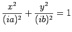 $ \displaystyle{\frac{x^2}{(ia)^2}+\frac{y^2}{(ib)^2}=1}$