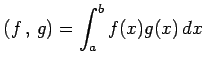 $\displaystyle \left({f}\,,\,{g}\right)=\int_{a}^{b}f(x)g(x)\,dx$