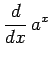$\displaystyle \frac{d}{dx}\,a^{x}$