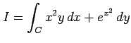 $ \displaystyle{I=\int_{C}x^2y\,dx+e^{x^2}\,dy}$