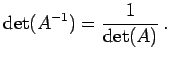 $\displaystyle \det(A^{-1})=\frac{1}{\det(A)}\,.$