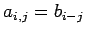 $ a_{i,j}=b_{i-j}$