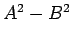 $ A^2-B^2$