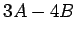$ 3A-4B$
