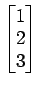 $ \begin{bmatrix}
1 \\ [-0.5ex] 2 \\ [-0.5ex] 3
\end{bmatrix}$