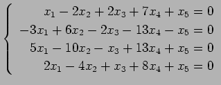 $ \left\{\begin{array}{r}
x_1-2x_2+2x_3+7x_4+x_5=0 \\
-3x_1+6x_2-2x_3-13x_4-x_5=0 \\
5x_1-10x_2-x_3+13x_4+x_5=0 \\
2x_1-4x_2+x_3+8x_4+x_5=0
\end{array}\right. $