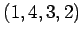 $ (1,4,3,2)$