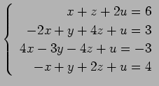 $ \left\{\begin{array}{r}
x+z+2u=6 \\
-2x+y+4z+u=3 \\
4x-3y-4z+u=-3 \\
-x+y+2z+u=4
\end{array}\right. $