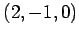 $ (2,-1,0)$