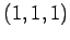 $ (1,1,1)$