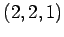 $ (2,2,1)$