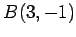 $ B(3,-1)$