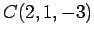 $ C(2,1,-3)$