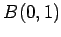 $ B(0,1)$