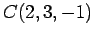 $ C(2,3,-1)$