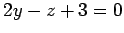 $ 2y-z+3=0$