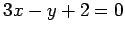 $ 3x-y+2=0$