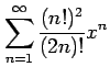 $ \displaystyle{\sum_{n=1}^{\infty}\frac{(n!)^2}{(2n)!}x^n}$