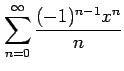 $ \displaystyle{\sum_{n=0}^{\infty}\frac{(-1)^{n-1}x^n}{n}}$