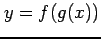 $ y=f(g(x))$
