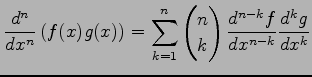 $\displaystyle \frac{d^n}{dx^n}\left(f(x)g(x)\right)= \sum_{k=1}^{n} \begin{pmatrix}n \\ k \end{pmatrix} \frac{d^{n-k}f}{dx^{n-k}}\frac{d^kg}{dx^k}$