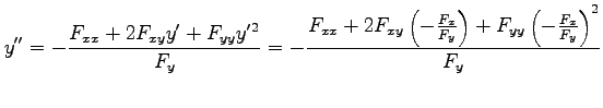 $\displaystyle y''&= -\frac{F_{xx}+2F_{xy}y'+F_{yy}y'{}^2}{F_y}= -\frac{F_{xx}+2F_{xy}\left(-\frac{F_x}{F_y}\right)+ F_{yy}\left(-\frac{F_x}{F_y}\right)^2}{F_y}$