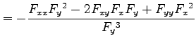 $\displaystyle = -\frac{F_{xx}F_{y}{}^2-2F_{xy}F_xF_y+F_{yy}F_x{}^2}{F_y{}^3}$