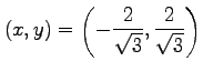 $ \displaystyle{
(x,y)=\left(-\frac{2}{\sqrt{3}},\frac{2}{\sqrt{3}}\right)}$