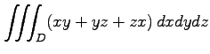 $ \displaystyle{\iiint_{D}(xy+yz+zx)\,dxdydz}$