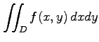 $\displaystyle \iint_{D}f(x,y)\,dxdy$