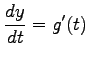 $ \displaystyle{\frac{dy}{dt}=g'(t)}$