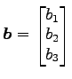 $ \vec{b}=\begin{bmatrix}{b_{1}}\\ [-.5ex]{b_{2}}\\ [-.5ex]{b_{3}}\end{bmatrix}$