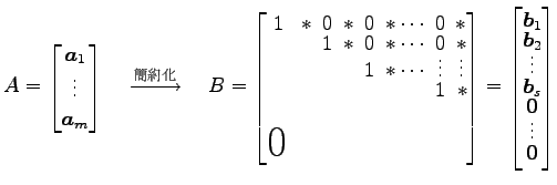 $\displaystyle A= \begin{bmatrix}\vec{a}_1 \\ \vdots \\ \vec{a}_m \end{bmatrix} ...
...ex] \vec{b}_s \\ [-1ex] \vec{0}\\ [-1ex] \vdots \\ [-1ex] \vec{0} \end{bmatrix}$