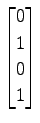 $ \displaystyle{
\begin{bmatrix}
0 \\ 1 \\ 0 \\ 1
\end{bmatrix}}$