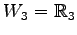 $ W_3=\mathbb{R}_3$