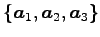 $ \{\vec{a}_1,\vec{a}_2,\vec{a}_3\}$