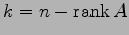 $ k=n-\mathrm{rank}\,A$