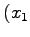 $ (x_{1}$